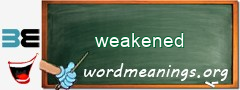 WordMeaning blackboard for weakened
